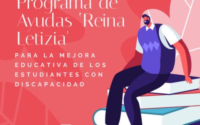 Programa de Ayudas ‘Reina Letizia’ para la mejora educativa de los estudiantes con discapacidad