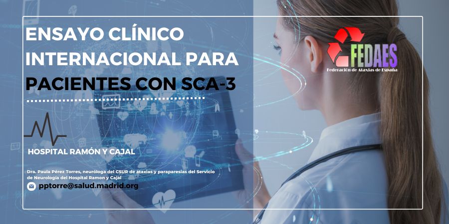 Ensayo clínico internacional para pacientes con SCA-3 – Abierto reclutamiento candidatos en España