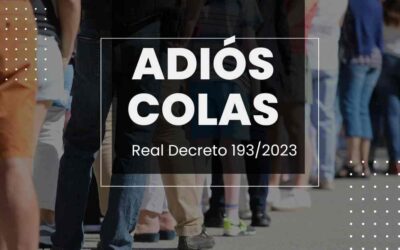 Adiós colas- Real Decreto 193/2023