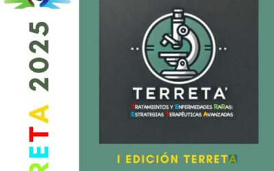 “Tratamientos y Enfermedades RaRas: Estrategias Terapéuticas Avanzadas (TERRETA)»