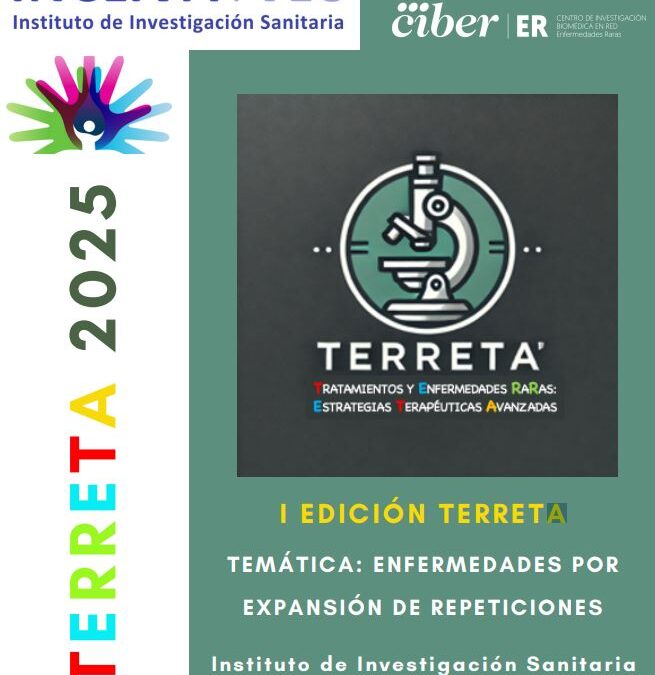 “Tratamientos y Enfermedades RaRas: Estrategias Terapéuticas Avanzadas (TERRETA)»