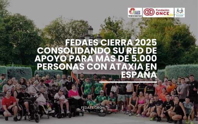 FEDAES cierra 2025 consolidando su red de apoyo para más de 5.000 personas con ataxia en España
