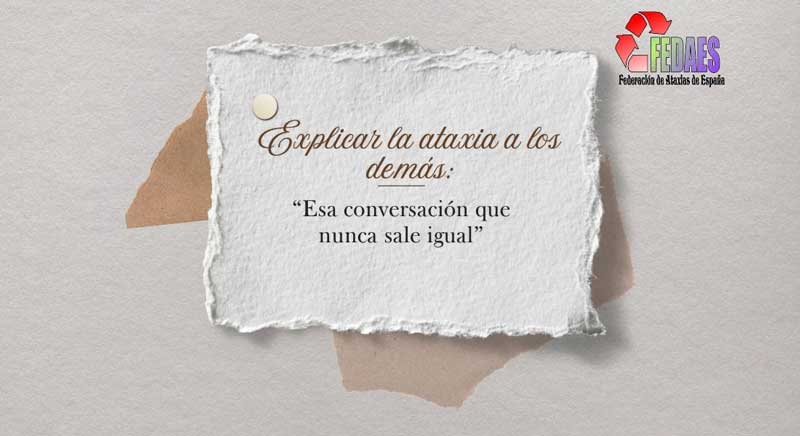 Explicar la ataxia a los demás: esa conversación que nunca sale igual